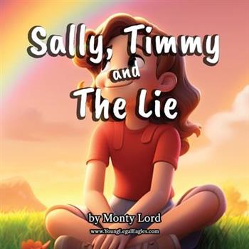 Sally, Timmy and the Lie