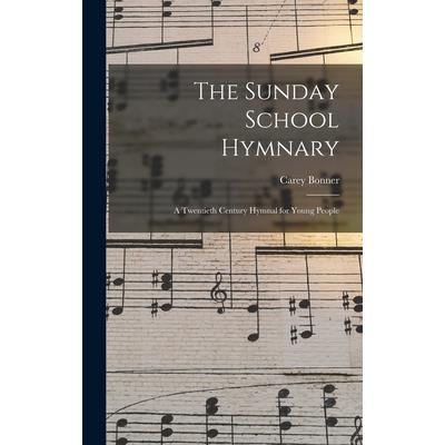 The Sunday School Hymnary