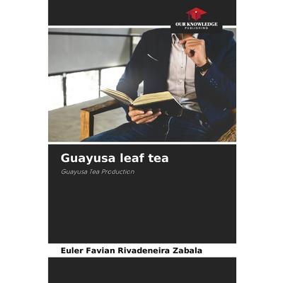 Guayusa leaf tea