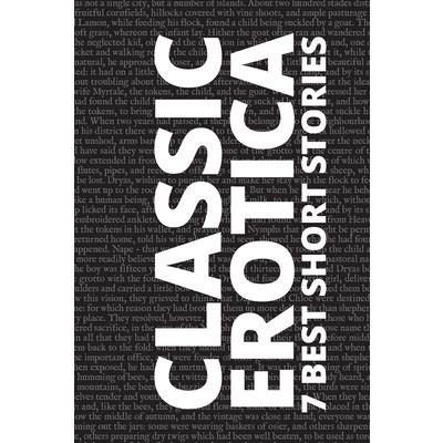 7 best short stories - Classic Erotica