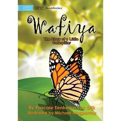 Wafiya - The Story Of A Little Caterpillar