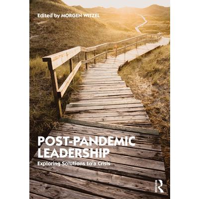 Post-Pandemic Leadership