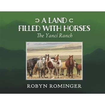 A Land Filled with Horses