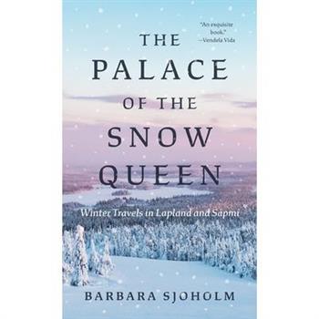 The Palace of the Snow Queen