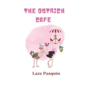 The Ostrich Cafe