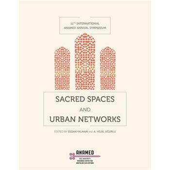 Sacred Spaces and Urban Networks