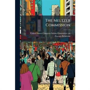 The Meltzer Commission