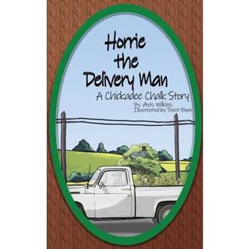 Horrie the Delivery Man