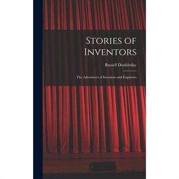 Stories of Inventors