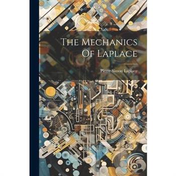The Mechanics Of Laplace