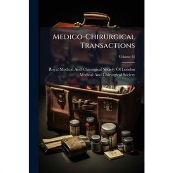 Medico-Chirurgical Transactions