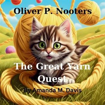 Oliver P. Nooters The Great Yarn Quest