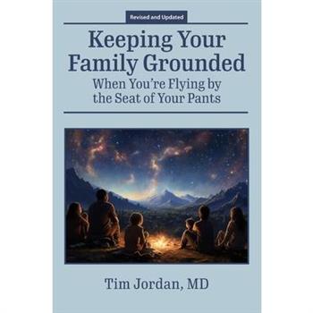 Keeping Your Family Grounded