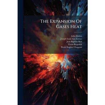 The Expansion Of Gases Heat