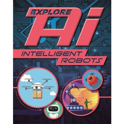 Explore Ai: Intelligent Robots
