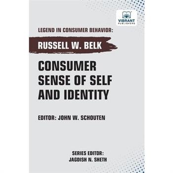 Consumer Sense of Self and Identity