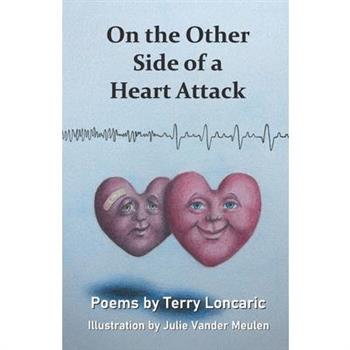 On the Other Side of a Heart Attack