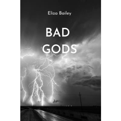 Bad Gods