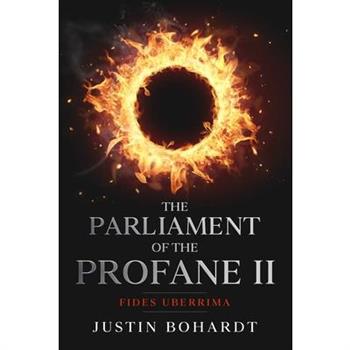 Parliament of the Profane II