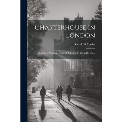 Charterhouse in London