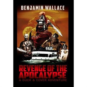 Revenge of the Apocalypse