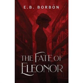 The Fate of Eleonor