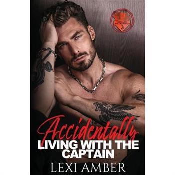 Accidentally Living With The Captain