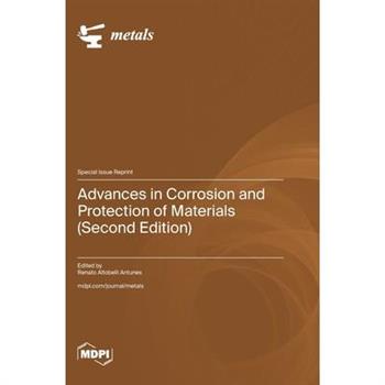 Advances in Corrosion and Protection of Materials (Second Edition)
