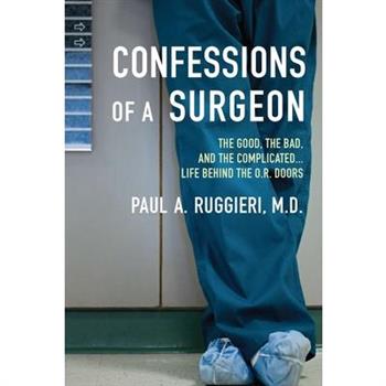 Confessions of a Surgeon