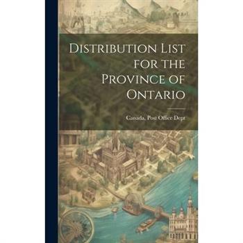 Distribution List for the Province of Ontario