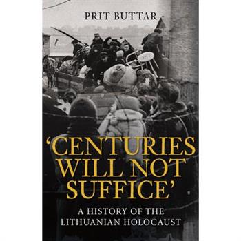 Centuries Will Not Suffice