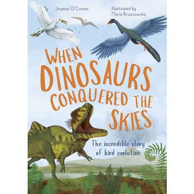 When Dinosaurs Conquered the Skies