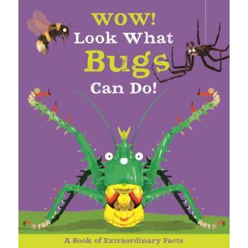 Wow! Look What Bugs Can Do!