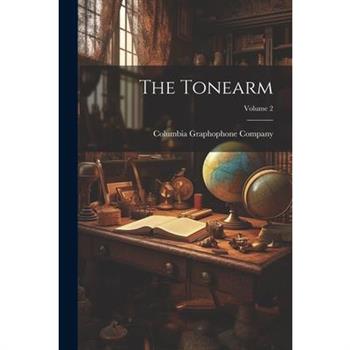 The Tonearm; Volume 2