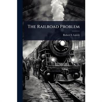 The Railroad Problem
