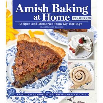 Amish Baking at Home Cookbook