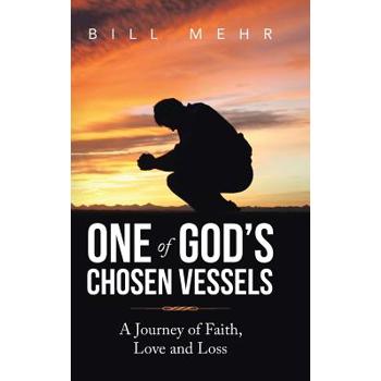 One of God's Chosen Vessels