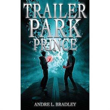 Trailer Park Prince