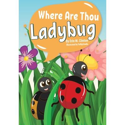 Where Are Thou Ladybug