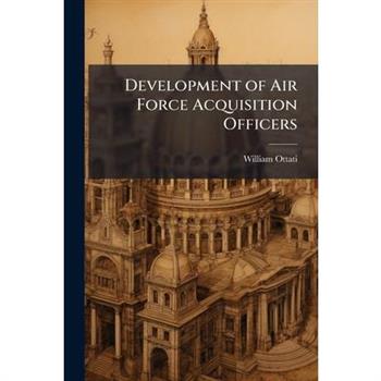 Development of Air Force Acquisition Officers