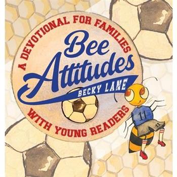 Bee Attitudes