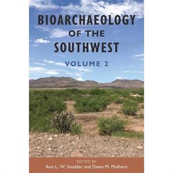 Bioarchaeology of the Southwest