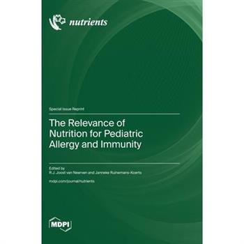 The Relevance of Nutrition for Pediatric Allergy and Immunity