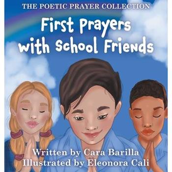 First Prayers with School Friends