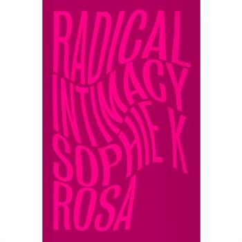 Radical Intimacy