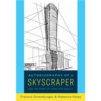 Autobiography of a Skyscraper