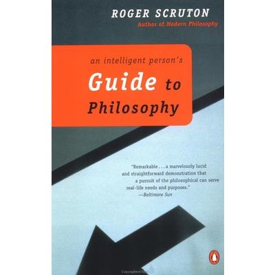 An Intelligent Person's Guide to Philosophy