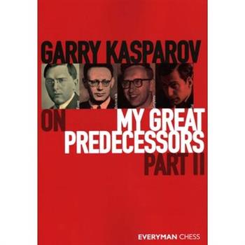 Garry Kasparov on My Great PredecessorsPart 2