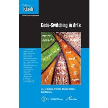 Code-Switching in Arts