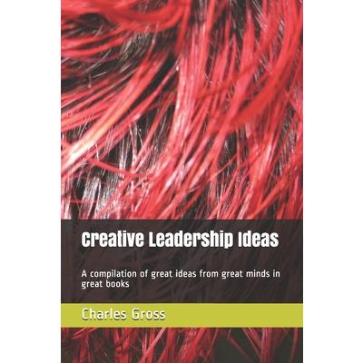 Creative Leadership Ideas